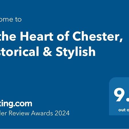 In The Heart Of Chester, Historical & Stylish Екстериор снимка